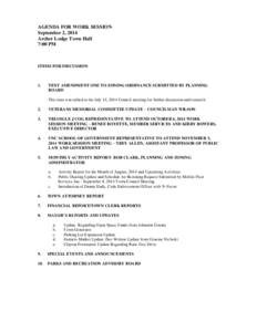 AGENDA FOR WORK SESSION September 2, 2014 Archer Lodge Town Hall 7:00 PM  ITEMS FOR DISCUSSION