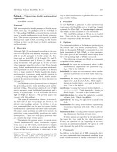 TUGboat, Volume[removed]), No. 2 RyDArab — Typesetting Arabic mathematical expressions Azzeddine Lazrek Abstract TEX was adapted to handle passages of Arabic script