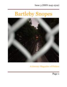 Issue 3 (ISSNBartleby Snopes A Literary Magazine of Fiction