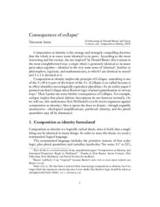 Consequences of collapse∗ Forthcoming in Donald Baxter and Aaron Cotnoir, eds., Composition as Identity, OUP Theodore Sider