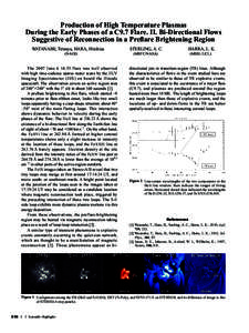 Production of High Temperature Plasmas During the Early Phases of a C9.7 Flare. II. Bi-Directional Flows Suggestive of Reconnection in a Preflare Brightening Region WATANABE, Tetsuya, HARA, Hirohisa