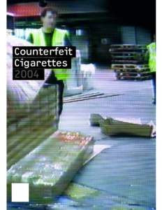 Counterfeit Cigarettes 2004 Contents