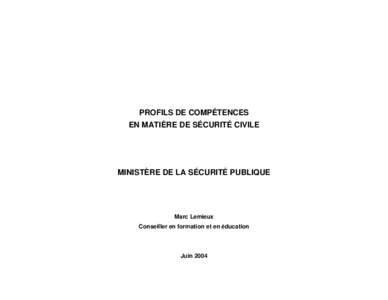 Profils de compétences en matière de sécurité civile, Ministère de la sécurité publique, octobre 2005