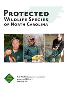 Eastern hellbender-state special concern  Carolina northern flying squirrel-federally endangered Neuse River waterdog- state special concern