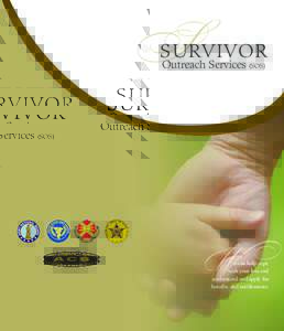 S Survivor Outreach Services (SOS) W