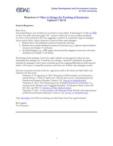    Responses to “How to Change the Teaching of Economics Updated[removed]General Response: Dear Neva,