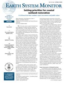 Vol. 12, No. 3 ● March[removed]EARTH SYSTEM MONITOR Setting priorities for coastal wetland restoration A guide to