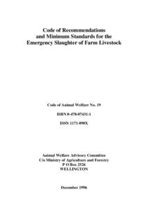 Code of Recommendations and Minimum Standards for the Emergency Slaughter of Farm Livestock Code of Animal Welfare No. 19 ISBN[removed]