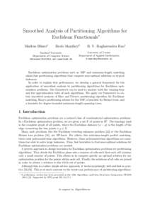 Smoothed Analysis of Partitioning Algorithms for Euclidean Functionals∗ Markus Bl¨aser1 Bodo Manthey2