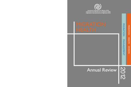 Science / International Organization for Migration / Human migration / Inter-Agency Standing Committee / Immigration / Forced migration / Illegal immigration / Refugee / Internally displaced person / Demography / Population / Human geography