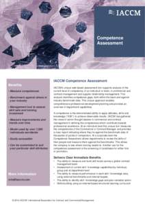 Competence Assessment IACCM Competence Assessment Benefits • Measure competences