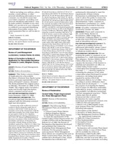 Federal Register / Vol. 74, No[removed]Thursday, September 17, [removed]Notices Before including your address, phone number, e-mail address, or other personal identifying information in your comment, you should be aware tha