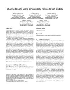 Sharing Graphs using Differentially Private Graph Models Alessandra Sala Xiaohan Zhao  Christo Wilson