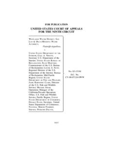 FOR PUBLICATION  UNITED STATES COURT OF APPEALS FOR THE NINTH CIRCUIT WESTLANDS WATER DISTRICT; SAN LUIS & DELTA-MENDOTA WATER