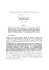 An Information-Theoretic Model of Voting Systems Ben Hosp∗, Poorvi L. Vora∗ Dept. of Computer Science George Washington University Washington DC 20052 {bhosp,poorvi}@gwu.edu