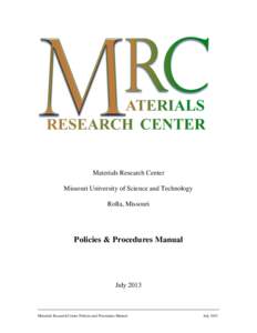 Materials Research Center Missouri University of Science and Technology Rolla, Missouri Policies & Procedures Manual