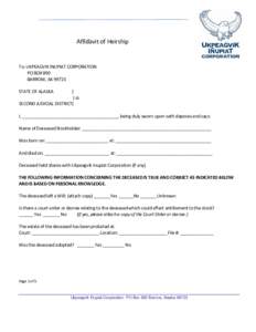 Affidavit of Heirship  To: UKPEAGVIK INUPIAT CORPORATION PO BOX 890 BARROW, AK[removed]STATE OF ALASKA