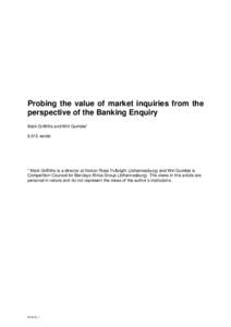 Probing the value of market inquiries from the perspective of the Banking Enquiry Mark Griffiths and Wiri Gumbie* 6,512 words  * Mark Griffiths is a director at Norton Rose Fulbright (Johannesburg) and Wiri Gumbie is