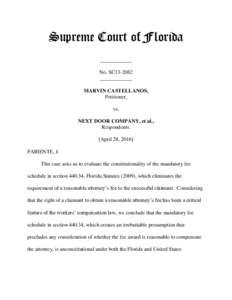 Supreme Court of Florida ____________ No. SC13-2082 ____________ MARVIN CASTELLANOS, Petitioner,