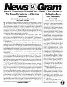 Volume 10 No. 3 • CA World Services, 3740 Overland Ave., Suite C • Los Angeles, CA 90034 • Fourth Quarter[removed]The Group Conscience ~ A Spiritual Construct  Cultivating Love