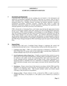 APPENDEX C SCOPE OF LANDRIGHTS SERVICES I.  Introduction and Background