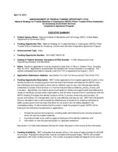 Announcement of Federal Funding Opportunity (FFO) National Strategy for Trusted Identities in Cyberspace (NSTIC) Pilots: Trusted Online Credentials for Accessing Government Services Cooperative Agreement Program