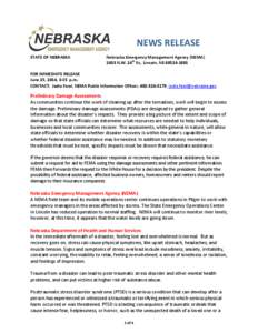 NEWS RELEASE STATE OF NEBRASKA Nebraska Emergency Management Agency (NEMA[removed]N.W. 24th St., Lincoln, NE[removed]