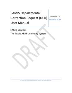 FAMIS Departmental Correction Request (DCR) User Manual Version 1.2 October 2014