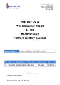 IMPERIAL OIL & GAS PTY LTD Australian Office Level 7, 151 Macquarie Street Sydney NSW 2000 Australia T: +F: +