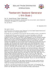 SEALAND TRADE CORPORATION INTERNATIONAL Testbericht Sealand-Generator (‹Vril-Stab›) Von Dr. Harald Heuser, Salem (Bodensee)