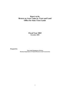 Report on the  Return on Asset Value by Trust and Land Office for State Trust Lands  Fiscal Year 2003