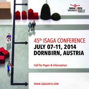 1 of 12  45th ISAGA CONFERENCE July 07–11, 2014 Dornbirn, austria Call for Paper & Information