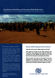 ! ! Population Mobility and Disaster Risk Reduction Perspectives on human mobility and the HFA2 consultation process