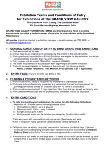 Exhibition Terms and Conditions of Entry for Exhibitions at the GRAND VIEW GALLERY The Grandview Hotel Gallery, The Grandview Hotel 174 Great Western Highway, Wentworth Falls GRAND VIEW GALLERY EXHIBITION - BMAN and The 