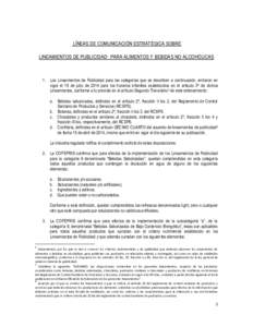 LÍNEAS DE COMUNICACIÓN ESTRATÉGICA SOBRE LINEAMIENTOS DE PUBLICIDAD1 PARA ALIMENTOS Y BEBIDAS NO ALCOHÓLICAS 1. Los Lineamientos de Publicidad para las categorías que se describen a continuación, entraron en vigor 