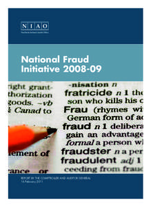 National Fraud InitiativeREPORT BY THE COMPTROLLER AND AUDITOR GENERAL 16 February 2011