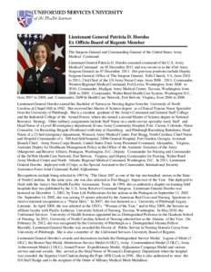 Patricia Horoho / Nurse Corps / Walter Reed Health Care System / United States Army Medical Command / United States Army / Uniformed Services University of the Health Sciences / Army Medical Department / James Peake / United States / Surgeons General of the United States Army / Military