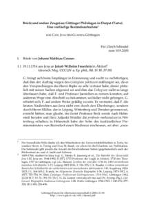 Briefe und andere Zeugnisse Göttinger Philologen in Dorpat (Tartu). Eine vorläufige Bestandsaufnahme1 von CARL JOACHIM CLASSEN, Göttingen