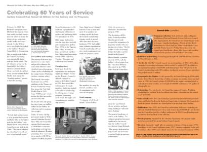 Memorial Art Gallery MAGazine, May–June 2000, page 11–12  Celebrating 60 Years of Service Gallery Council Has Raised $2 Million for the Gallery and its Programs  February 14, 1940. The