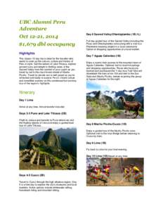 UBC Alumni Peru Adventure Oct 12-21, 2014 Day 6 Sacred Valley/Ollantaytambo (1B,1L)