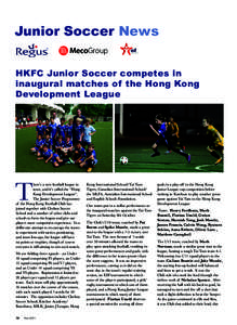 Junior Soccer News MecoGroup HKFC Junior Soccer competes in inaugural matches of the Hong Kong Development League