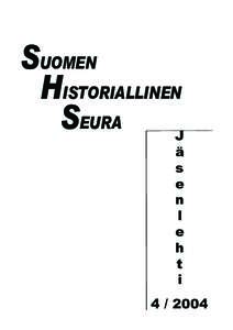 SUOMEN HISTORIALLINEN SEURA J ä