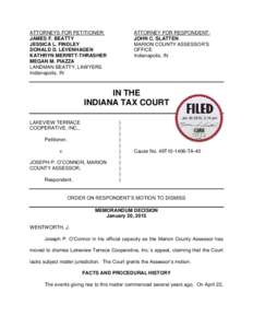 ATTORNEYS FOR PETITIONER: JAMES F. BEATTY JESSICA L. FINDLEY DONALD D. LEVENHAGEN KATHRYN MERRITT-THRASHER MEGAN M. PIAZZA