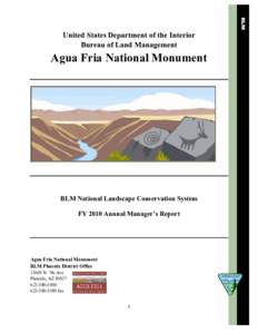 United States Department of the Interior 	 Bureau of Land Management Agua Fria National Monument