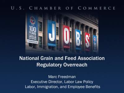 National Grain and Feed Association Regulatory Overreach U C