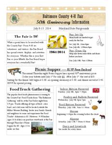 Baltimore County 4-H Fair 50th Anniversary Information July 8-13, 2014 Maryland State Fairgrounds Fair Set-Up