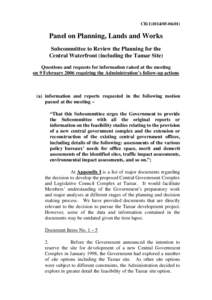 CB[removed])  Panel on Planning, Lands and Works Subcommittee to Review the Planning for the Central Waterfront (including the Tamar Site) Questions and requests for information raised at the meeting