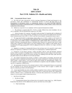 Title 28 EDUCATION Part CLVII. Bulletin 135—Health and Safety §309.  Communicable Disease Control