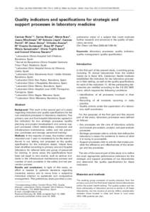 Article in press - uncorrected proof Clin Chem Lab Med 2008;46(8):1189–1194  2008 by Walter de Gruyter • Berlin • New York. DOICCLM109  Quality indicators and specifications for strategic a