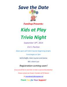 Save the Date Funshop Presents: Kids at Play Trivia Night September 19th, 2014
